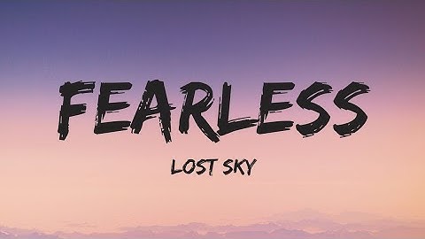 Lost Sky - Fearless Pt. II Feat. Chris Linton Lyrics 1 Hour🎶|| Lost Sky - Fearless 1 Hour Nightcore🔥