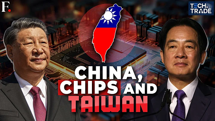 What Happens to Semiconductor Industry If China Invades Taiwan? | Firstpost Tech & Trade - DayDayNews