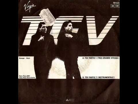 TGV - TGV Partie 1 (Très Grande Vitesse) (1981)