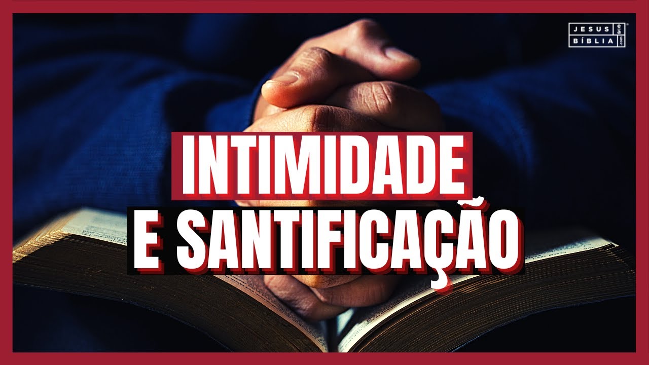 êxodo 19 Estudo: INTIMIDADE EXIGE SANTIFICAÇÃO (Bíblia Explicada)