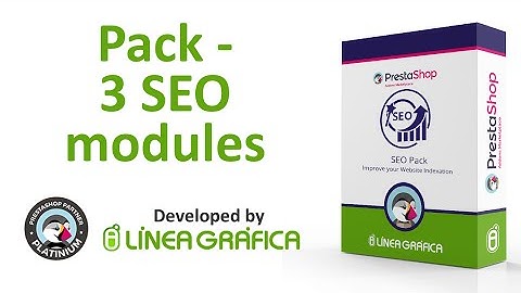 Pack 3 PrestaShop SEO Modules - Improve your Website Indexation - Addons PrestaShop