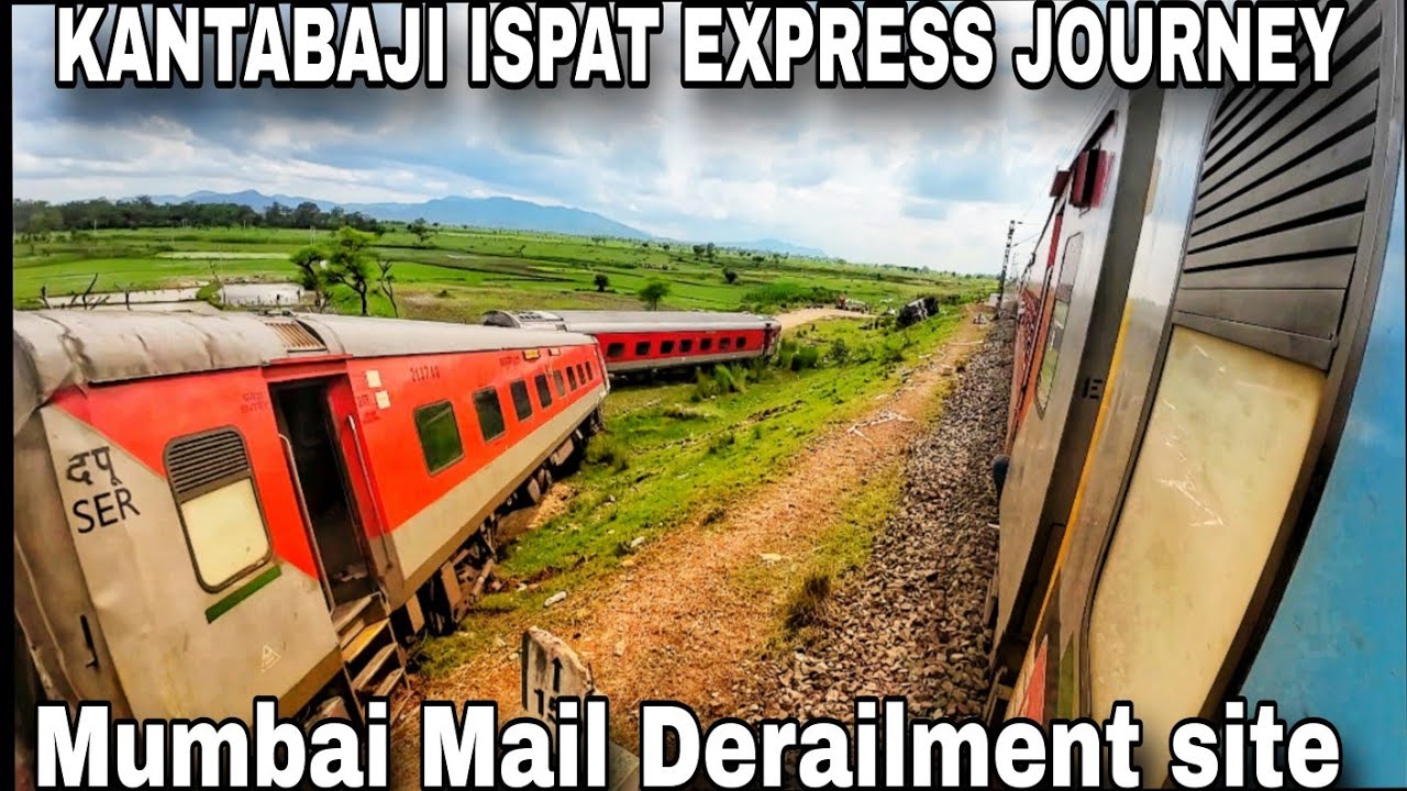 Howrah Kantabanji Ispat Express Journey though the Mumbail Mail Derailment spot