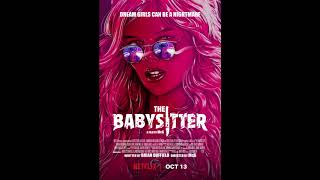 Vignette de la vidéo "The Babysitter - End Credit Song"