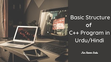 Basic Structure of C++ Program | C++ Programming Urdu | Hindi