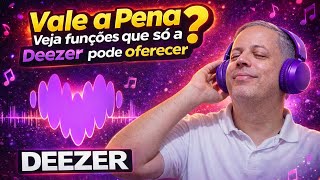 Quais as Vantagens de Assinar a Deezer?