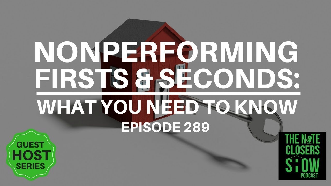 Nonperforming Firsts and Seconds:  What You Need To Know 