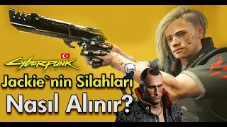 Jackie`nin Silahları Nasıl Alınır? : Cyberpunk 2077