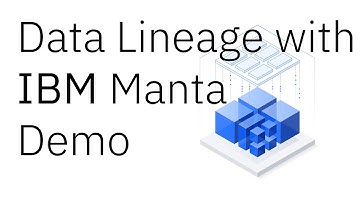Data Lineage - IBM Manta Demo