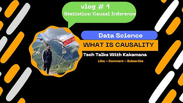 What is Causality in Data Science? | Understanding Cause and Effect in Decision Making
