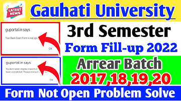 Guwahati university BA BSc BCom 3rd sem form fill up  // how to solve gu 3rd sem form not open?