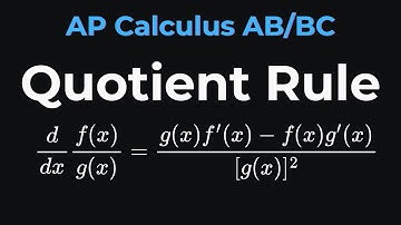 Quotient Rule | AP Calculus AB/BC
