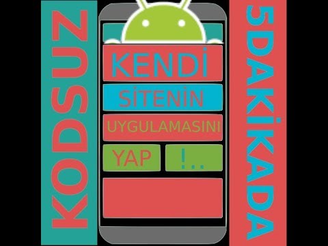 Web Siteyi APK Yapma - Kodsuz Android Uygulama Oluşturma