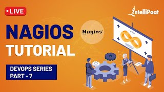 Nagios Tutorial | Nagios Monitoring Tool Tutorial | DevOps Tool | Intellipaat screenshot 4