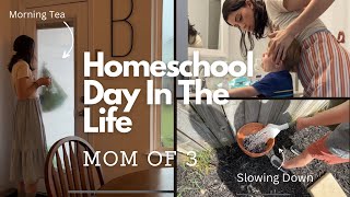 Enjoying Slower Days 🐌 🌿|| Homeschool Day In The Life || Mom of 3