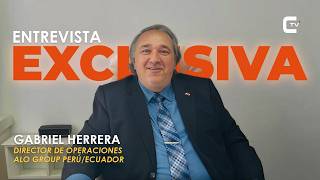 Construnoticias -Entrevista exclusiva y de alto nivel con Gabriel Herrera de Alo Group