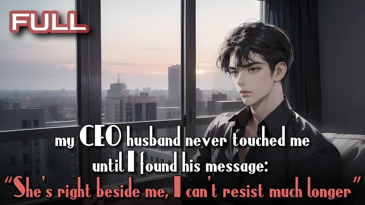 he never touched me until I found his message: “she’s right beside me, I can’t resist any longer…”
