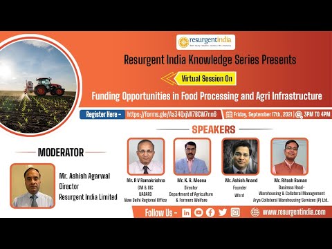Virtual Session on Funding Opportunities in Food Processing and Agri Infrastructure