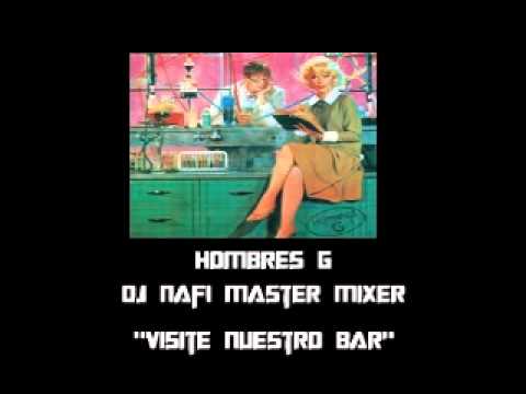 Megamix Hombres G Grandes Exitos En Mix Youtube