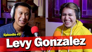 LEVY GONZALEZ | EL CREADOR VIRAL - VAMOLE #3