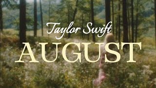 Taylor Swift - August