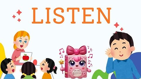 🎶 Listen 🎶 Kid