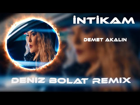 Demet Akalın - İntikam ( Deniz Bolat Remix ) Vicdanın Konuşacak Uykuların Kaçacak.