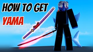 How To Get YAMA Sword  SUPER EASY in Blox Fruits!