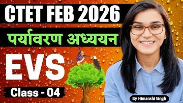 CTET February 2026 l EVS 30/30 Series Class -04 l By Himanshi Singh l 