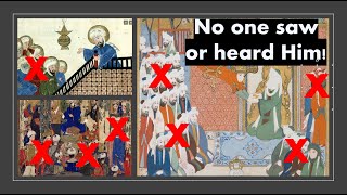 #4: NOT ONE EYEWITNESS saw or heard Muhammad!