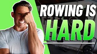 Why Is Rowing SO HARD?!