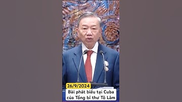 Tổng bí thư, chủ tịch nước Tô Lâm phát biểu tại Cuba | 26/9/2024 #shorts