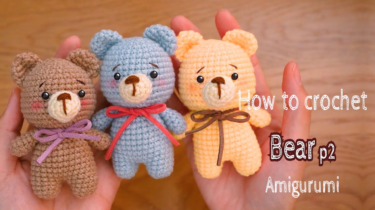 How to crochet | Teddy Bear Amigurumi Part 2| 彩色小熊钩针编织