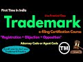 Trademark Registration Online e filing Practitioner Course Hindi | Class | TM | TM-A TM-M TM-O | IPR