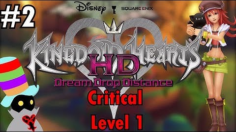 Kingdom Hearts Dream Drop Distance - Level 1 - Part 2 - Regular Pat Stream