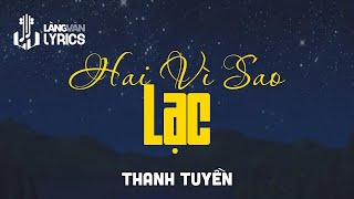 Hai Vì Sao Lạc | Thanh Tuyền