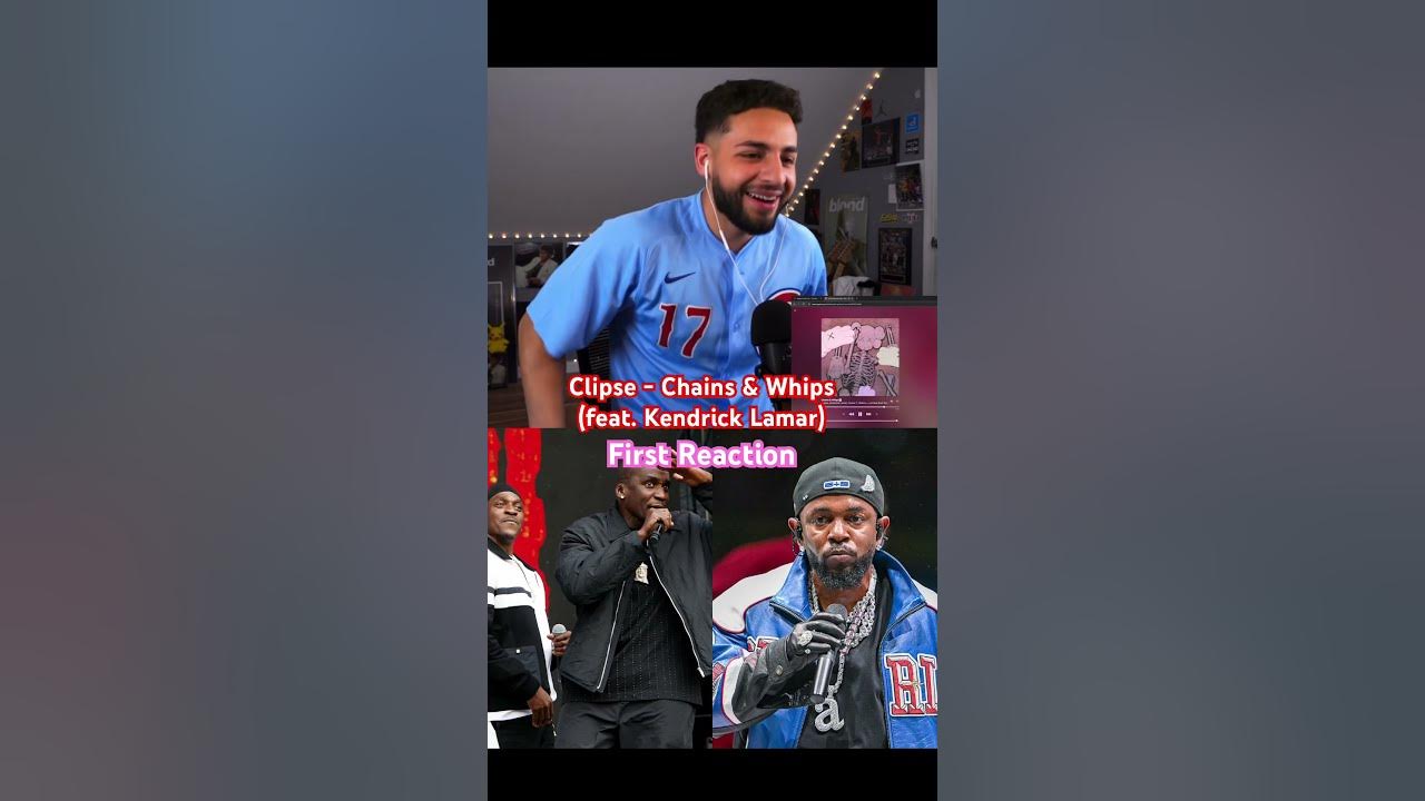 Clipse - Chains & Whips (feat. Kendrick Lamar) First Reaction 🔥🚨🔥