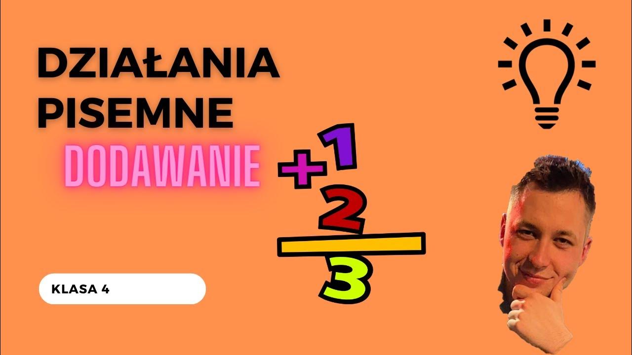 Dzialania Pisemne Klasa 4 Gwo Dodawanie pisemne - klasa 4 - Lekcja 1 - Działania pisemne - YouTube