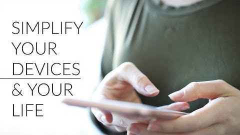 DIGITAL MINIMALISM | organize your phone + computer + simplify your life