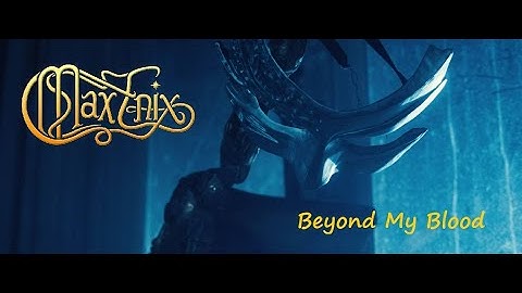 Max Enix - Beyond my Blood (Official Music Video)