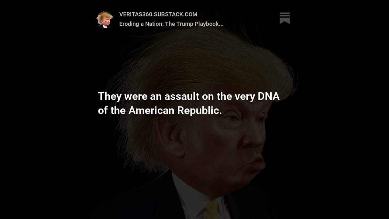 Eroding a Nation: The Trump Playbook for Institutional Decay