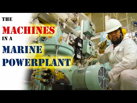 The Machines in a Marine Powerplant | Chief MAKOi