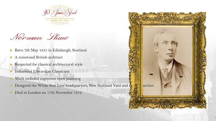 Norman Shaw, Famous Architect | 30 James Street