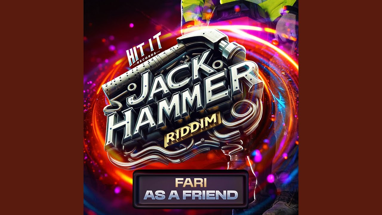 As a Friend (Raw) (Jack Hammer Riddim)