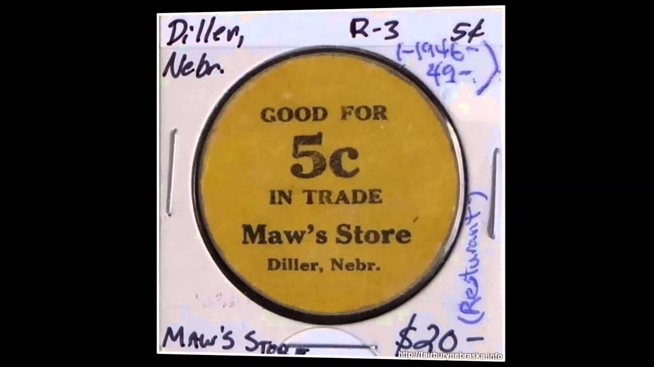 Diller Nebraska vintage Merchant Tokens YouTube