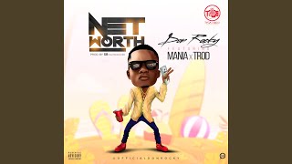 Net Worth (feat. Maynia & TROD)