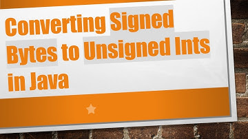 Converting Signed Bytes to Unsigned Ints in Java