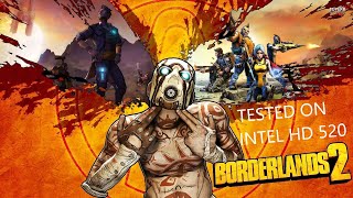 Borderlands 2 on Intel HD 520 | FPS counter and gameplay