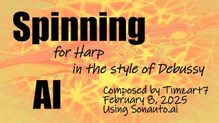 Spinning, for the concert harp -- composed using Sonauto.ai screenshot 5