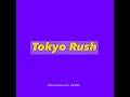 Tokyo Rush/東京ラッシュ HaruomiHosono/細野晴臣 editDm