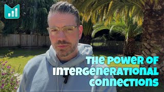 Why Intergenerational Connection Matters | CCR Growth Insights #33